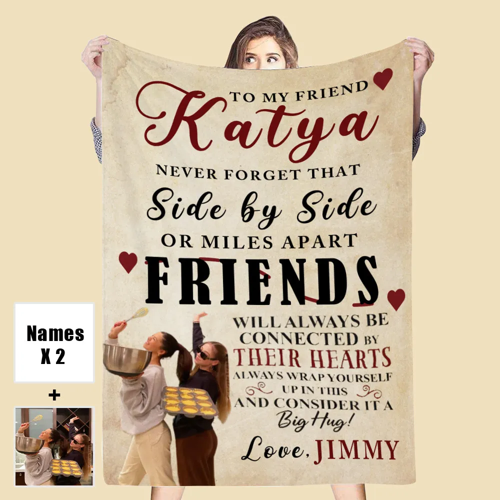 Custom Photo/Name Blanket Never Forget That Side By Side Gift For Sister/Friends