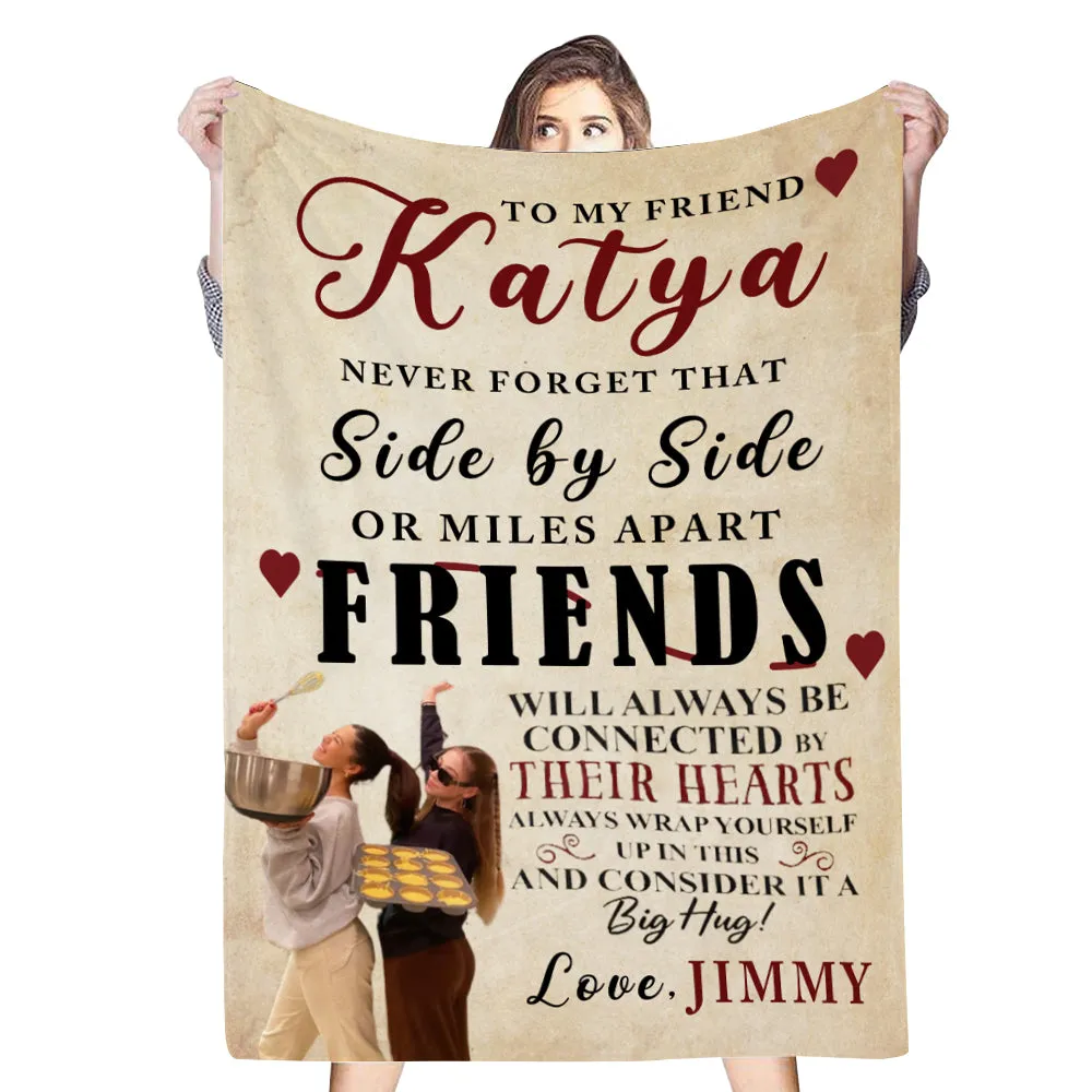 Custom Photo/Name Blanket Never Forget That Side By Side Gift For Sister/Friends