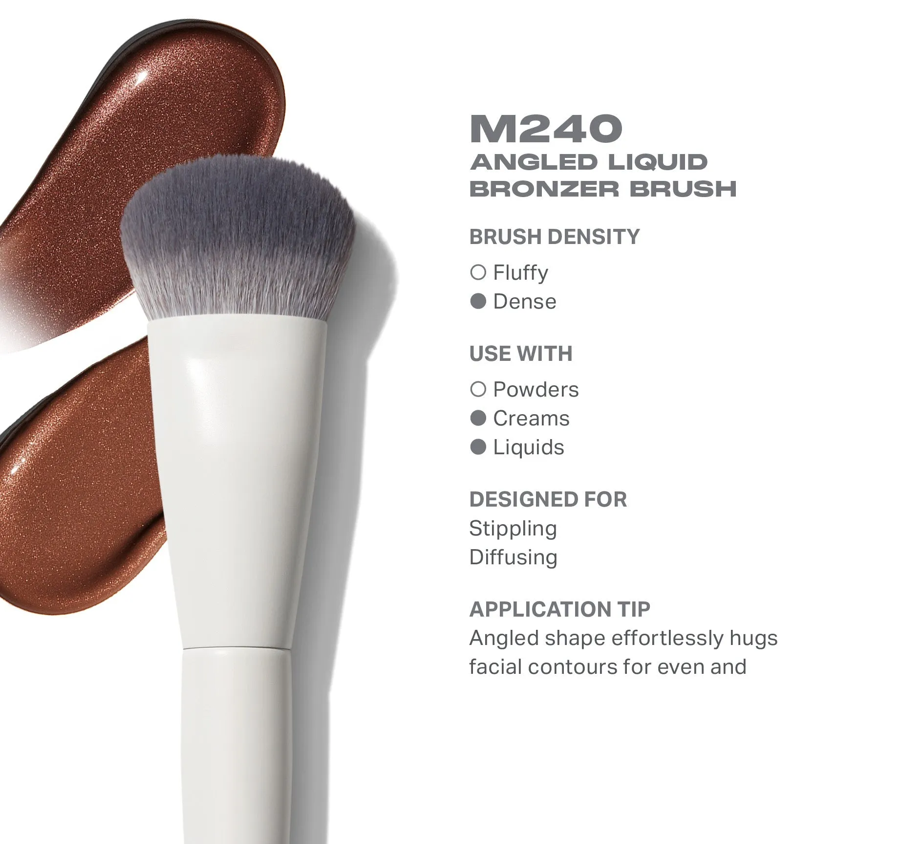 M240 Angled Liquid Bronzer Brush